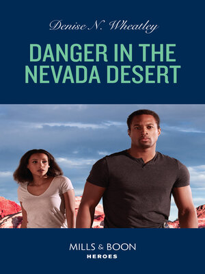 cover image of Danger In the Nevada Desert